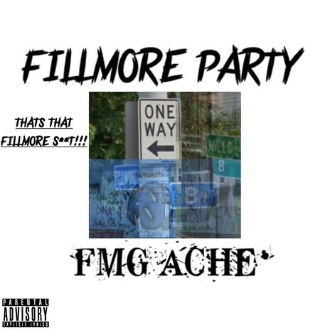 FILLMORE PARTY