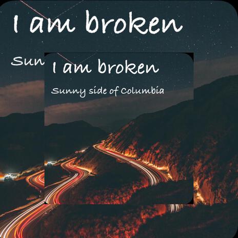 I am broken (Instrumental) | Boomplay Music