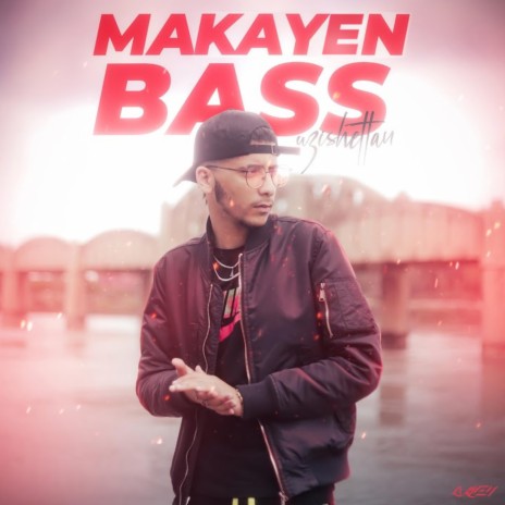Makayen Bass | Boomplay Music