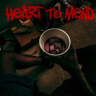 Heart To Mend