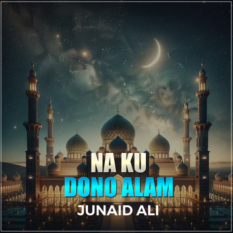 Na Ku Dono Alam | Boomplay Music