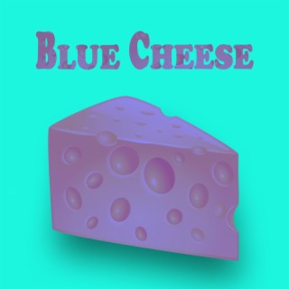 Blue Cheese (instrumental)