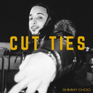 Cut Ties