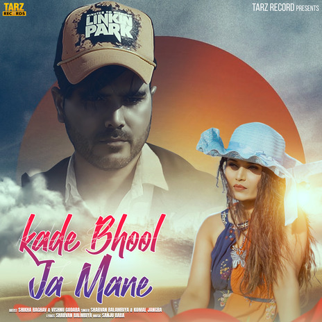 Kade Bhool Ja Mane ft. Komal Jangra, Shikha Raghav & Vishnu Godara | Boomplay Music