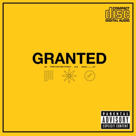 GRANTED ft. Trevor Mathieu | Boomplay Music