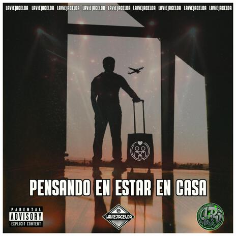 PENSANDO EN ESTAR EN CASA ft. SETIAN | Boomplay Music