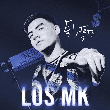 Los MK | Boomplay Music