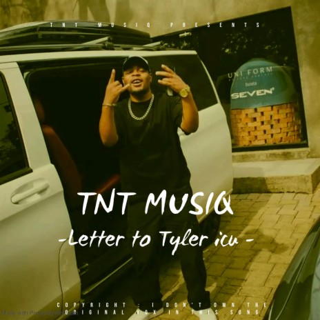 Letter to Tyler icu | Boomplay Music