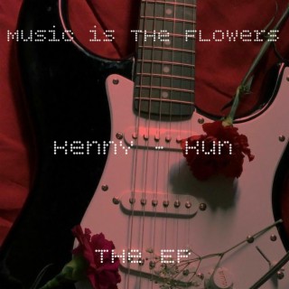 Music is the Flowers (EP)