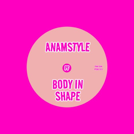 Body In Shape | Boomplay Music