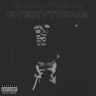 Everything Is Everything