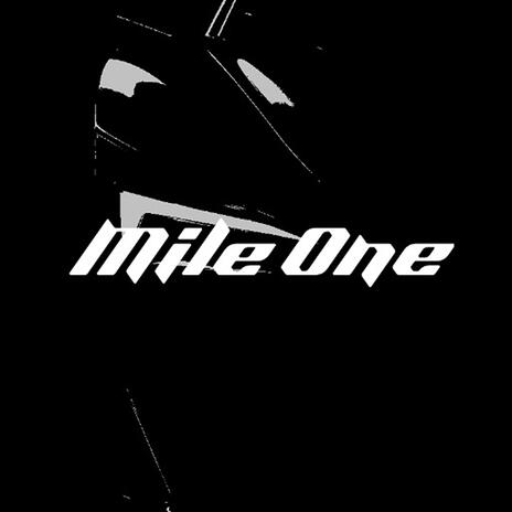 Mile One | Boomplay Music