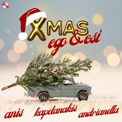 Xristougenna,Ego & Esi ft. Vasilis Anis & Andrianella | Boomplay Music