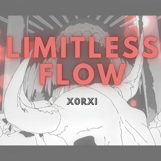 Limitless flow