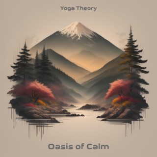 Oasis of Calm