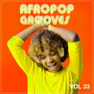 Afropop Grooves, Vol. 33