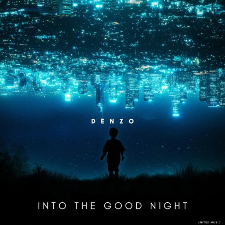 Into The Good Night | Boomplay Music