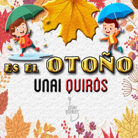 Es el Otoño ft. Laura & Diego Quirós