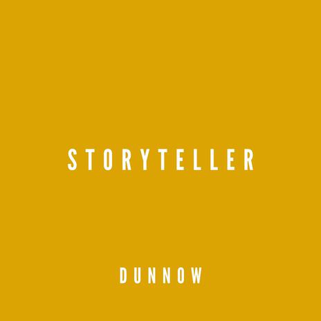 Storyteller | Boomplay Music