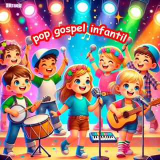 Pop Gospel Infantil (Pequenos Peregrinos)