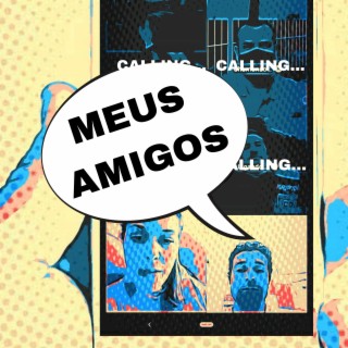 Meus Amigos