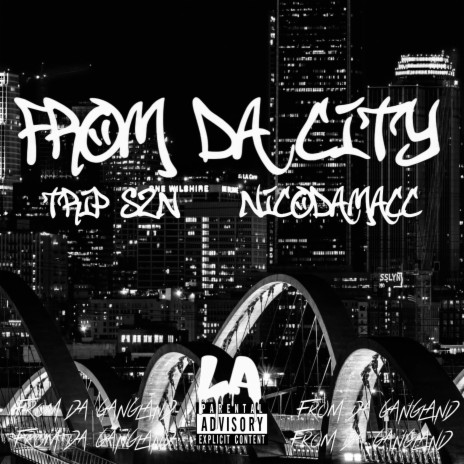 From da City ft. NicoDaMacc | Boomplay Music
