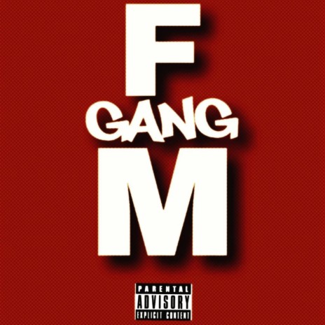 FAM Gang