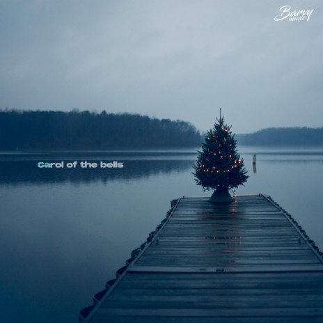 Carol Of The Bells ft. Mintall | Boomplay Music
