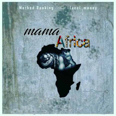 Mama Africa ft. IucciMoney | Boomplay Music