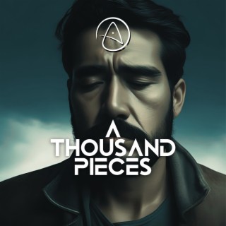 A thousand pieces