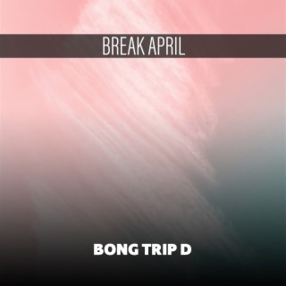 Break April