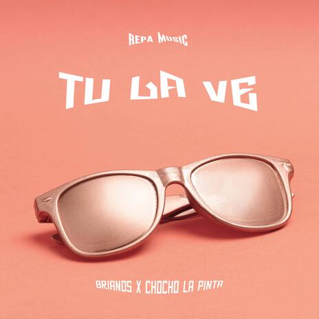 Tu La Ve | Boomplay Music