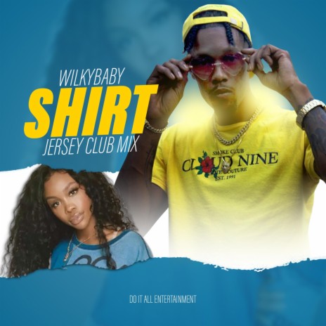 Shirt (Jersey Club Mix) | Boomplay Music