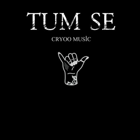 Tum Se | Boomplay Music