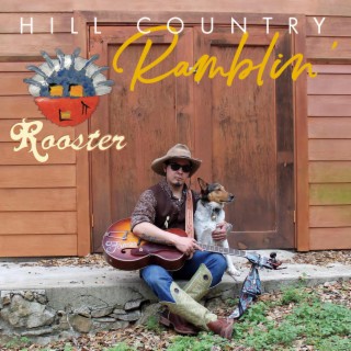 Hill Country Ramblin'