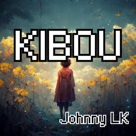 KIBOU | Boomplay Music