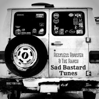 Sad Bastard Tunes