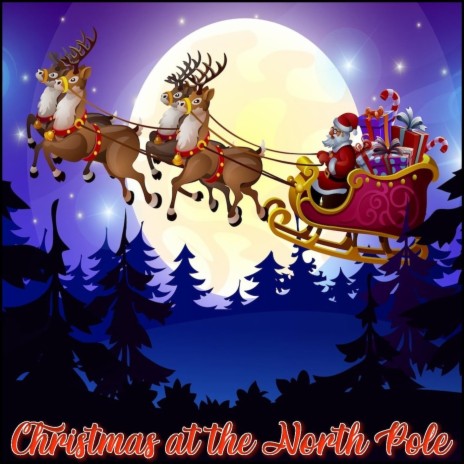 Santa's North Pole ft. Brandon Fiechter | Boomplay Music