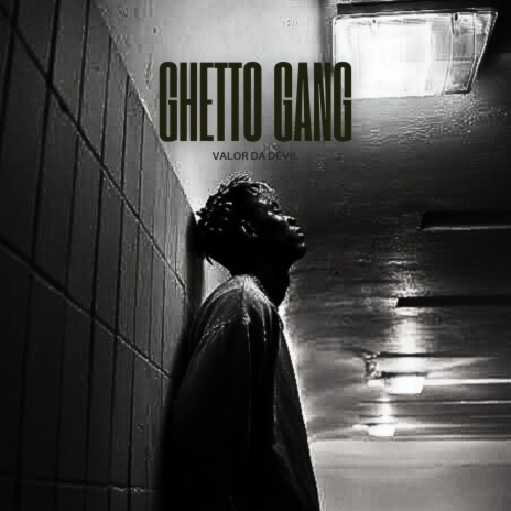 Ghetto Gang | Boomplay Music
