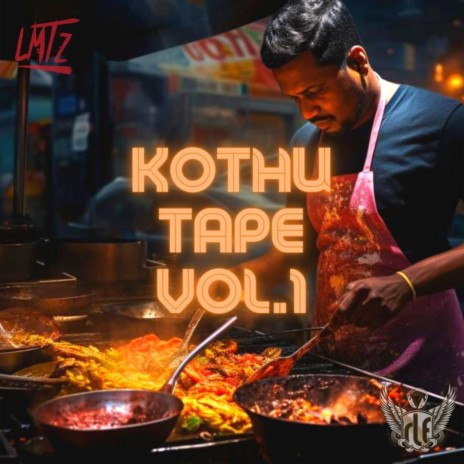 Kothu Tape, Vol. 1 ft. DJ Lmtz | Boomplay Music