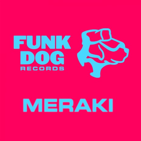 Meraki (Original Mix)