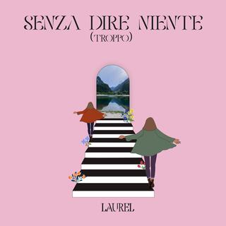 senza dire niente (troppo) lyrics | Boomplay Music