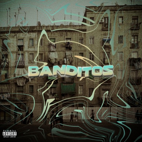 Banditos ft. Billal Sk | Boomplay Music