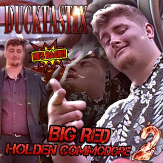 Big Red Holden Commodore 2 lyrics | Boomplay Music