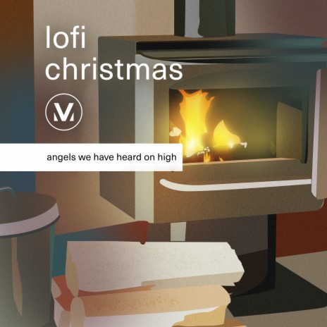 Angels We Have Heard On High (LoFi Christmas) ft. Tiadra Mickels