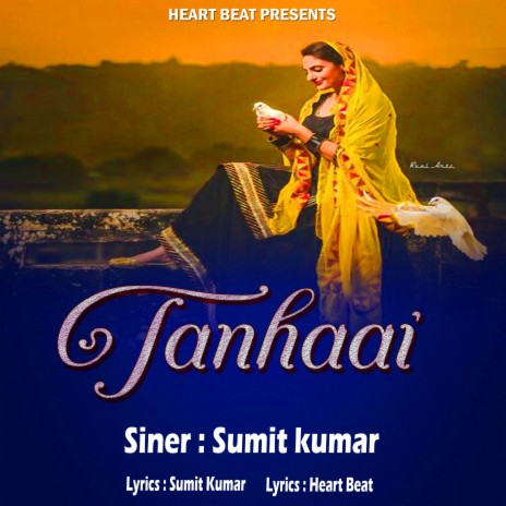 Tanhaai (Hindi Song) | Boomplay Music