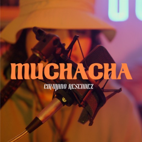 Muchacha | Boomplay Music