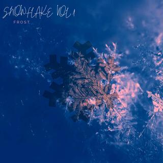 SNOWFLAKE, Vol. 1