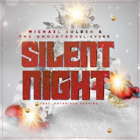 Silent Night ft. Antanious Fanning | Boomplay Music