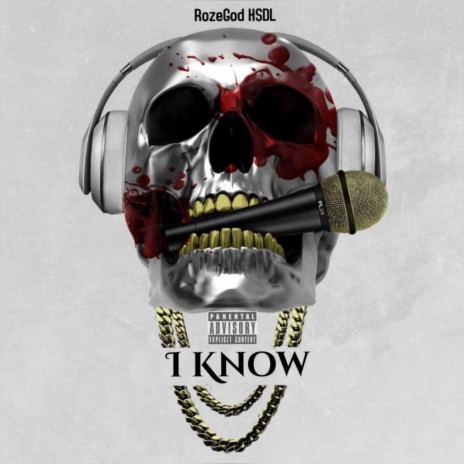 I Know | Boomplay Music